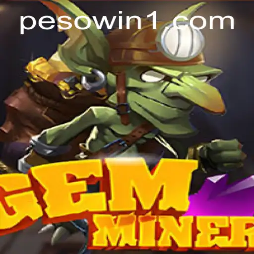 GemMiner and the Exciting Realm of Pesowin